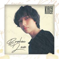Kaly - Broken Love