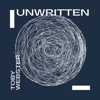 Toby Webster - Unwritten