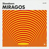Slowdown - Miragos