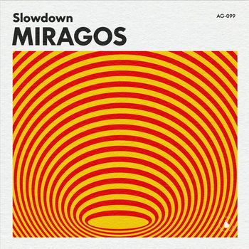 Slowdown - Miragos