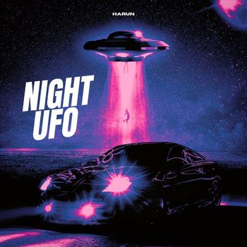 Harun - Night Ufo