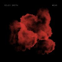 Riley Smith - Fear (Explicit)