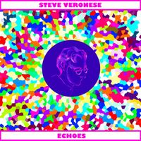 Steve Veronese - Echoes