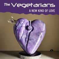 The Vegetarians - A New Kind Of Love