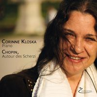 Corinne Kloska - Frederic Chopin - Autour des Scherzi