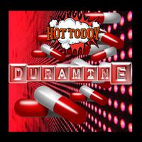 Hot Toddy - Duramine