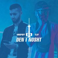Tlay - Den I Nosht (Explicit)