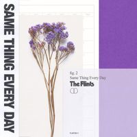 The Flints - Same Thing Every Day