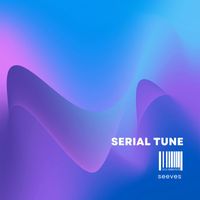 seeves - Serial Tune