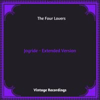The Four Lovers - Joyride - Extended Version (Hq remastered 2023)