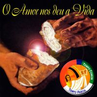 Coro Edipaul - O Amor nos deu a Vida (Tempo Comum / Tempo Pascal)