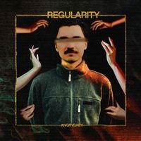 Angrybaby - REGULARITY