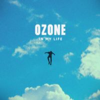 Ozone - In My Life
