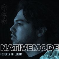 Native Mode - Fixtures in Fluidity