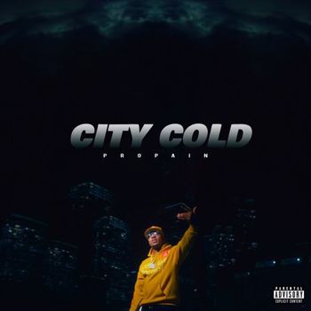 Propain - City Cold (Explicit)