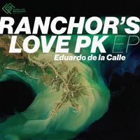 Eduardo De La Calle - Ranchor,s Love pk