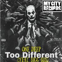 One Deep - Too Differnt