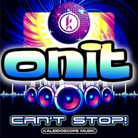 Onit - Can't Stop