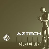 Aztech - Sound Of Light