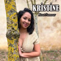 Kristine - Nout l'amour
