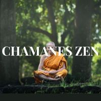 Zen - CHAMANES ZEN