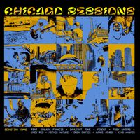 Sebastian Kamae - Chicago Sessions