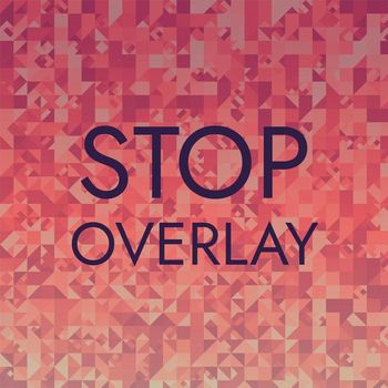 Various Artists - Stop Overlay