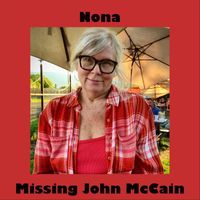 Nona - Missing John McCain (Explicit)