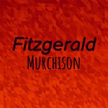 Various Artists - Fitzgerald Murchison