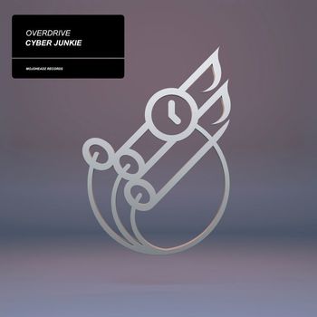 Overdrive - Cyber Junkie