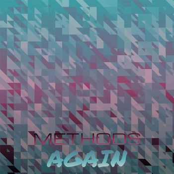 Various Artists - Methods Again