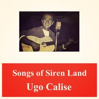 Ugo Calise - Songs of Siren Land