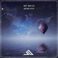 Mr. Mojo (DE) - Dream State