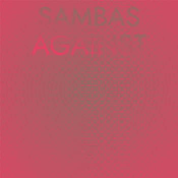 Various Artists - Sambas Against
