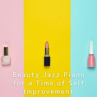 Teres - Beauty Jazz Piano for a Time of Self Improvement
