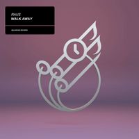 RAUS - Walk Away