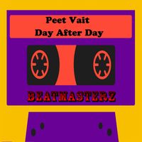 Peet Vait - Day After Day