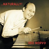 Red Norvo - ...Naturally!