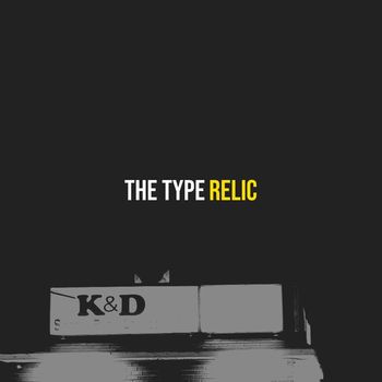 Relic - The Type (Explicit)