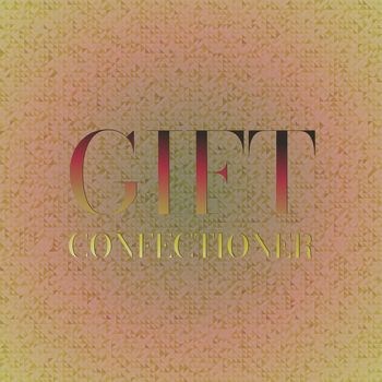 Various Artists - Gift Confectioner