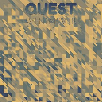 Various Artists - Quest Whomever