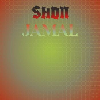Various Artists - Shon Jamal