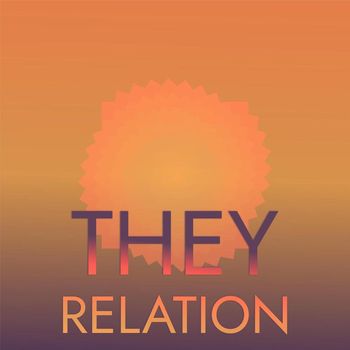 Various Artists - They Relation