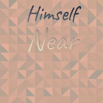 Various Artists - Himself Near