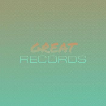 Various Artists - Great Records