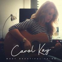 Carol Kay - Most Beautiful Thing