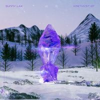 Sunny Lax - Amethyst EP