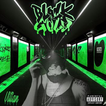 BLACKGOLD - Villain (Explicit)
