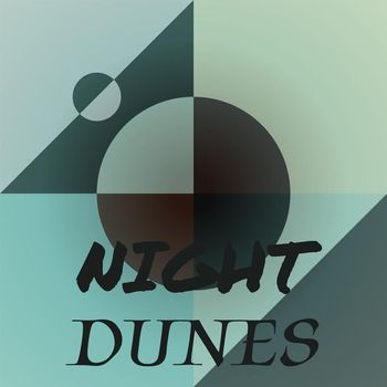 Various Artists - Night Dunes