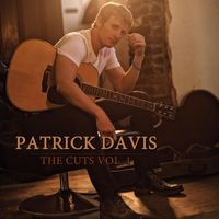 Patrick Davis - The Cuts, Vol. 1